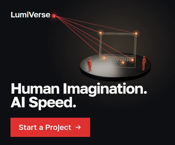 Human Imagination. AI Speed. — LumiVerse